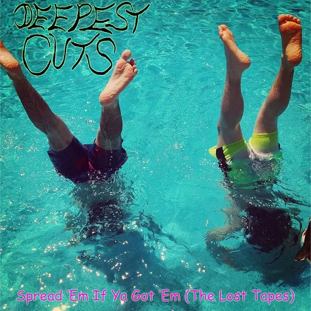 Spread 'Em If Ya Got 'Em (The Lost Tapes) cover