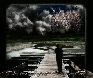 The End of All Things to Be cover