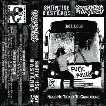 Need No Ticket to Grindcore cover