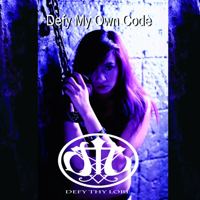 Defy My Own Code cover