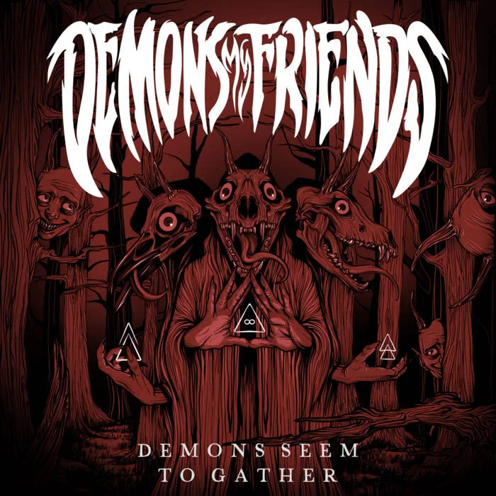 Demons Seem to Gather cover