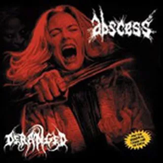 Abscess / Deranged cover