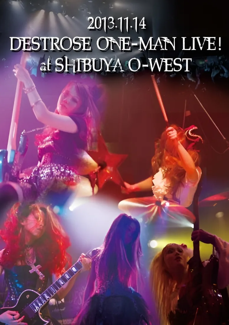 2013.11.14 Destrose One-Man Live! at Shibuya O-West cover