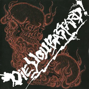 Die You Bastard! cover