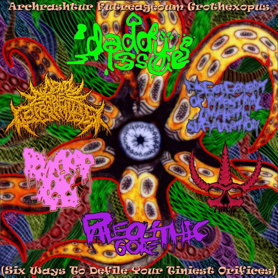 Archrashtur Futreageoum Grothexopus (Six Ways to Defile Your Tiniest Orifices) cover