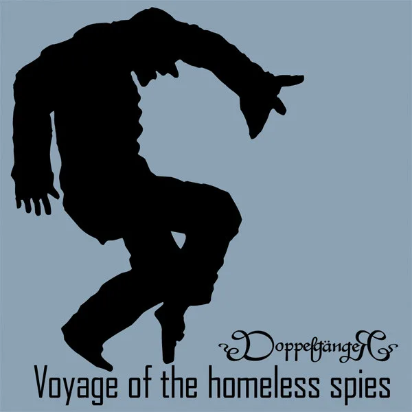 Voyage of the Homeless Spies cover