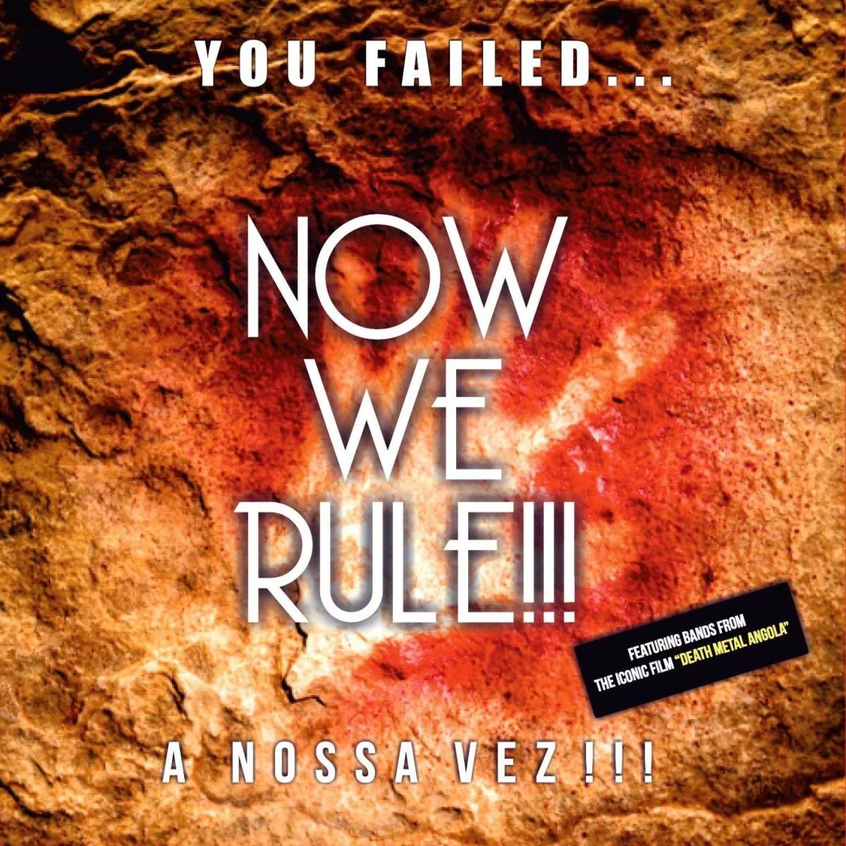 You Failed... Now We Rule!!! cover
