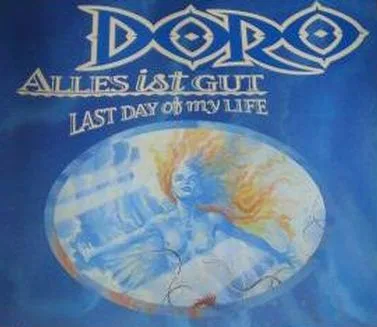 Alles ist gut / Last Day of My Life cover