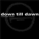 Down Till Dawn cover