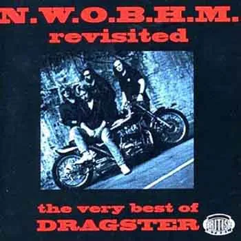 N.W.O.B.H.M. Revisited: The Very Best of Dragster cover