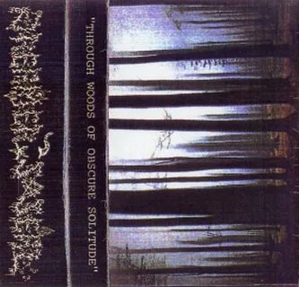 Through Woods of Obscure Solitude cover