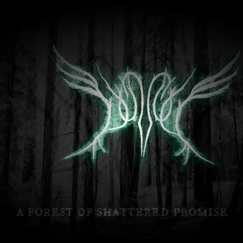 A Forest of Shattered Promise cover