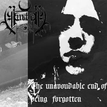 The Unavoudable End of Being Forgotten cover