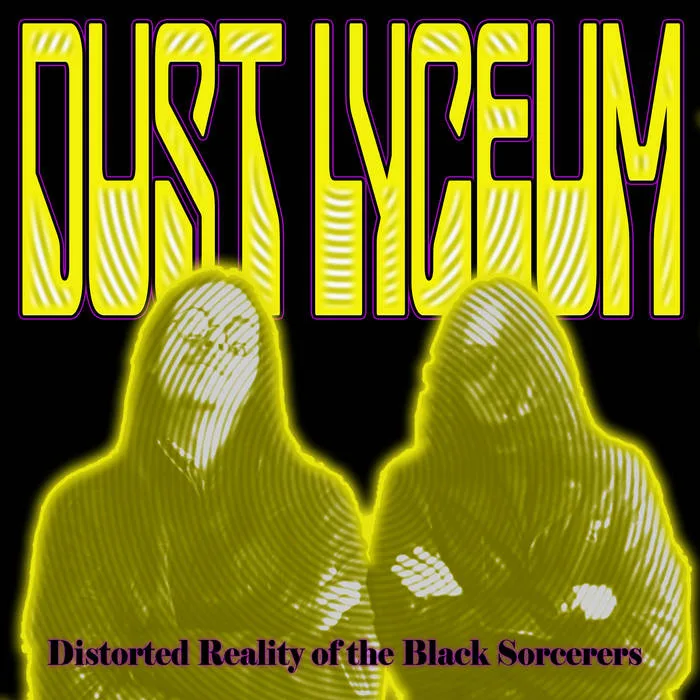 Distorted Reality of the Black Sorcerers cover