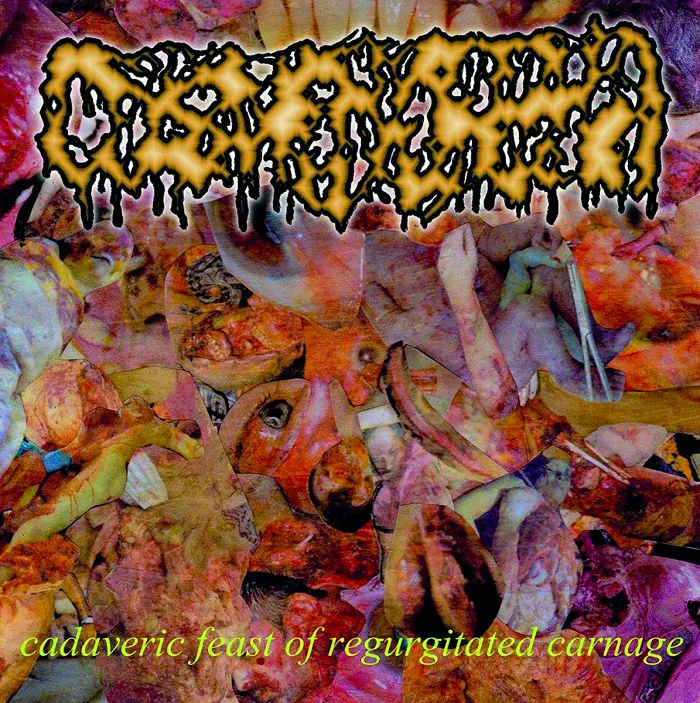 Cadaveric Feast of Regurgitated Carnage cover