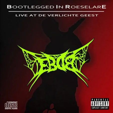 Bootlegged in Roeselare - Live at De Verlichte Geest cover