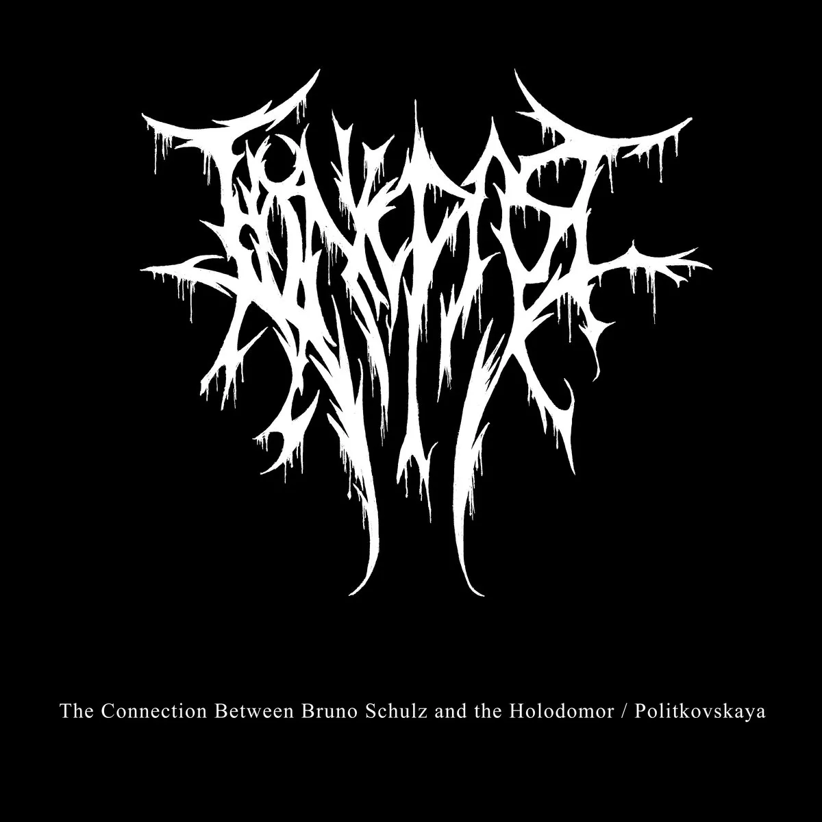 The Connection Between Bruno Schulz and the Holodomor / Politkovskaya cover