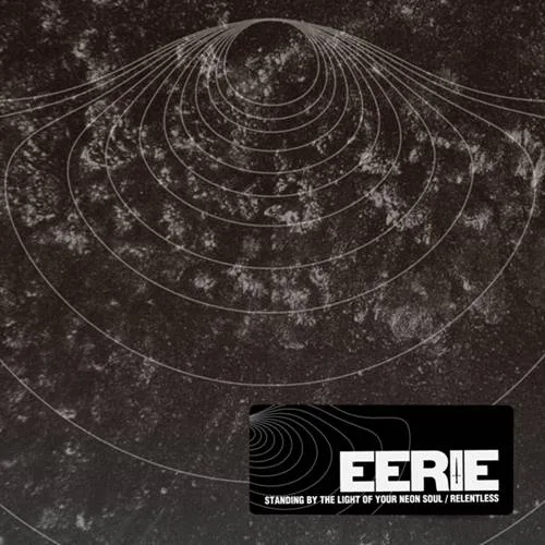 Standing by the Light of Your Neon Soul / Relentless cover