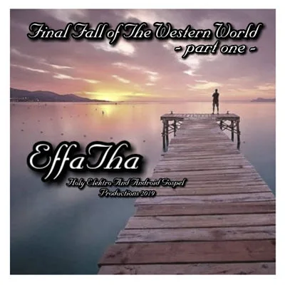 Final Fall of the Western World - Part One cover