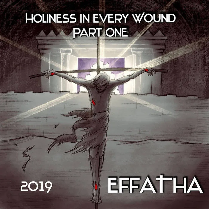Holiness in Every Wound - Part One cover