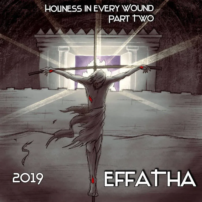 Holiness in Every Wound - Part Two cover
