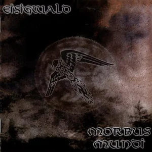 Eisigwald / Morbus Mundi cover