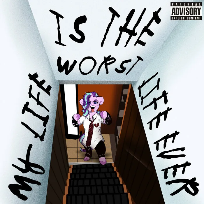 My Life (Is the Worst Life Ever) cover