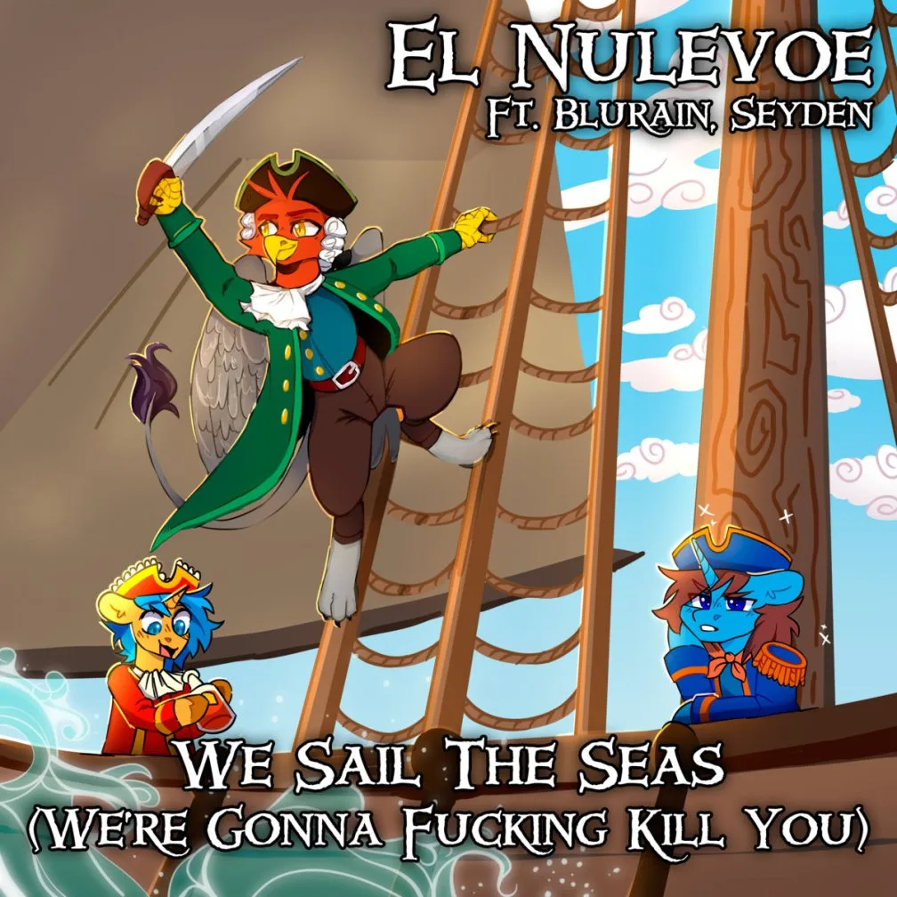 We Sail The Seas (We're Gonna Fucking Kill You) cover
