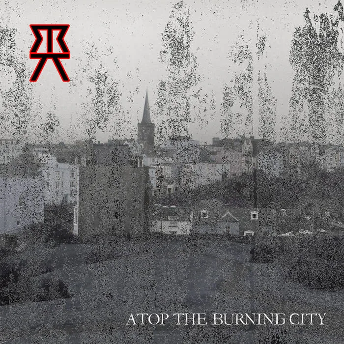 Atop the Burning City cover