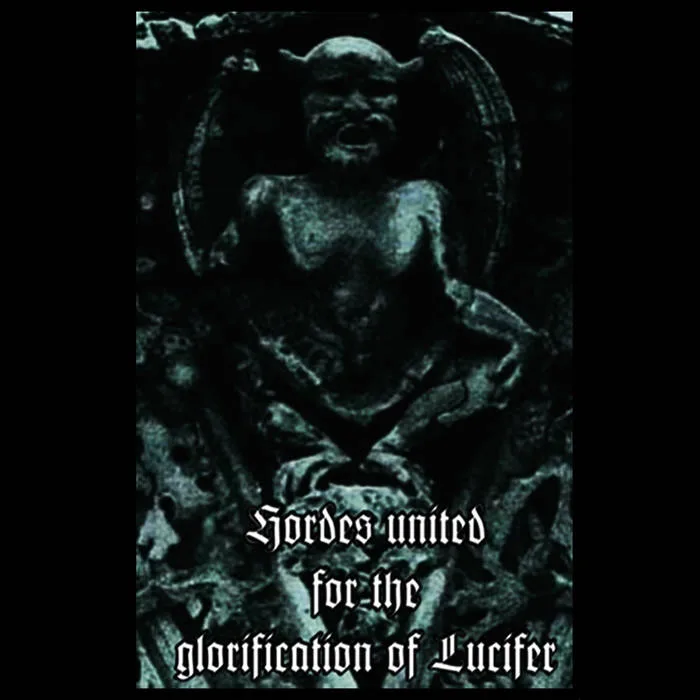 Hordes United for the Glorification of Lucifer cover