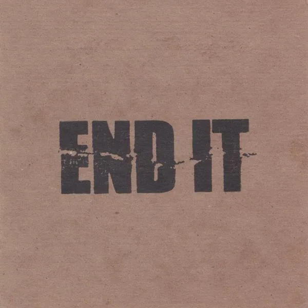 End It a.k.a. 6 Songs cover