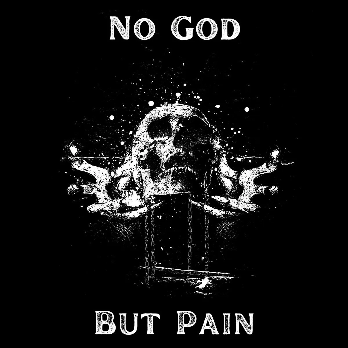 No God but Pain cover