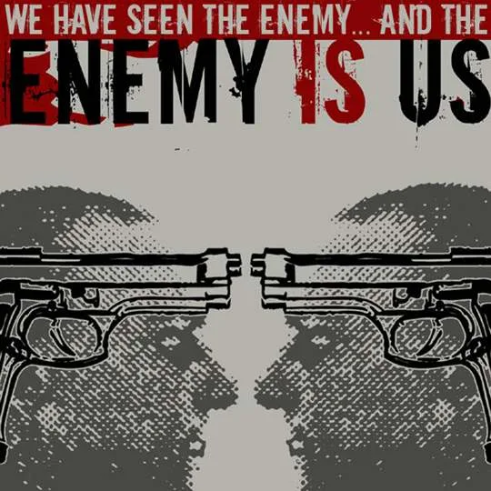 We Have Seen the Enemy... and the Enemy Is Us cover