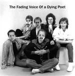 The Fading Voice of a Dying Poet cover