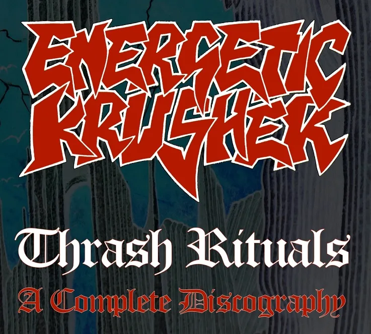 Thrash Rituals - A Complete Discography cover