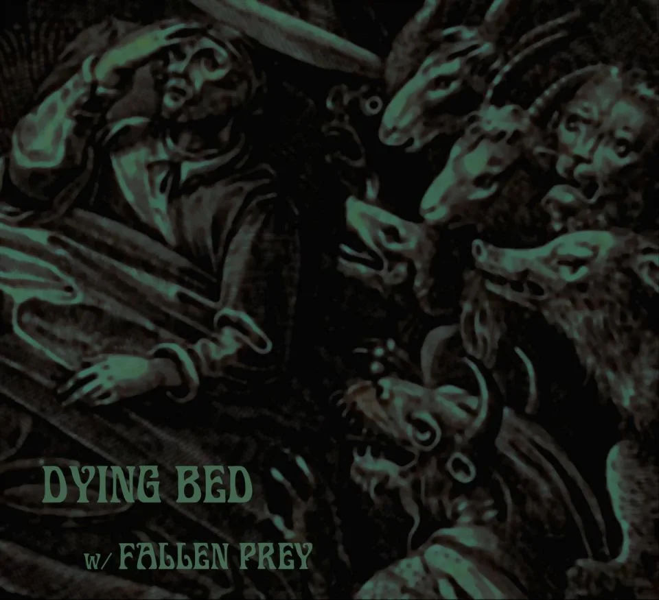 Dying Bed w/ Fallen Prey cover