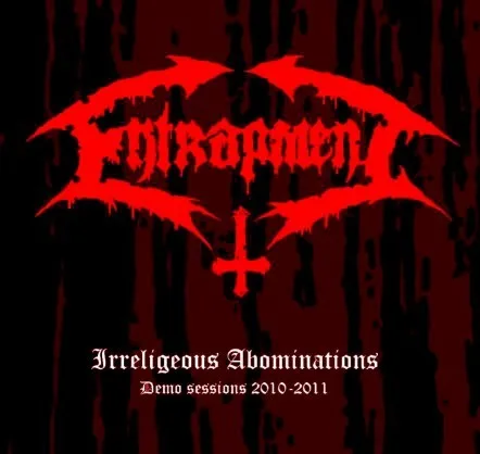 Irreligious Infestations: Demo Sessions 2010-2011 cover
