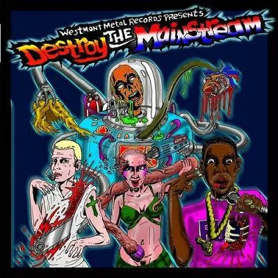 Destroying the Mainstream cover