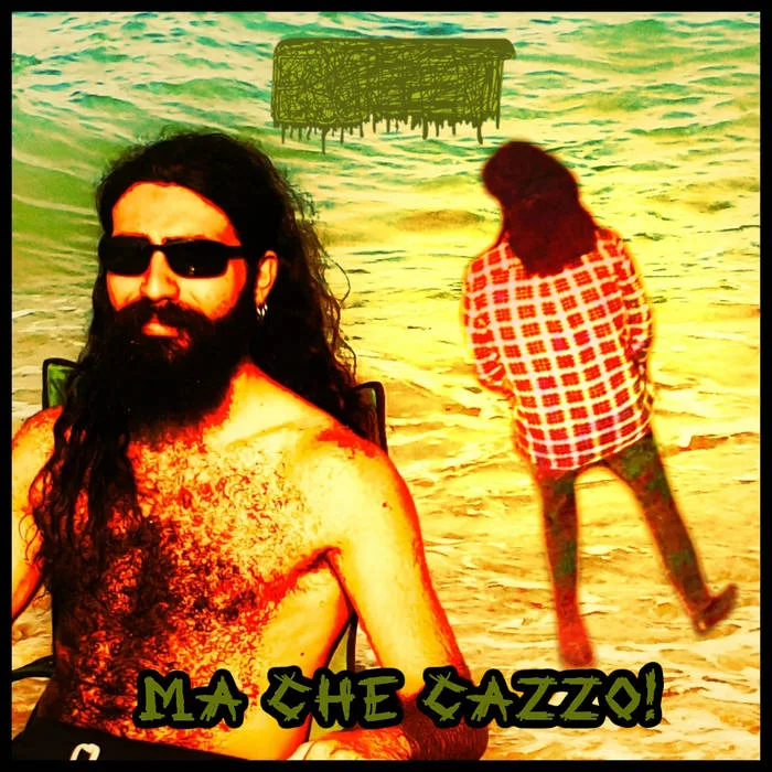 Ma Che Cazzo! cover