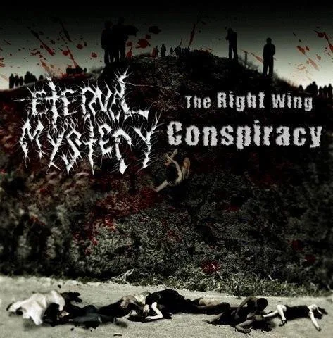 The Right Wing Conspiracy / Eternal Mystery cover