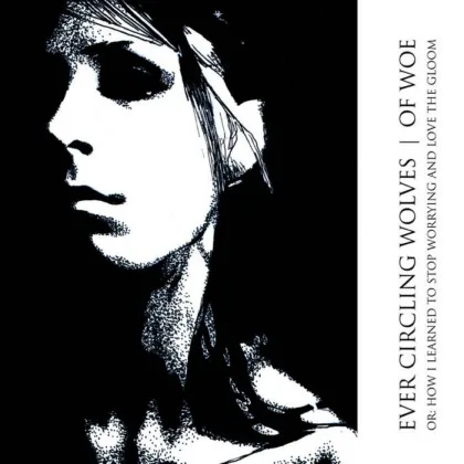 Of Woe or: How I Learned to Stop Worrying and Love the Gloom cover