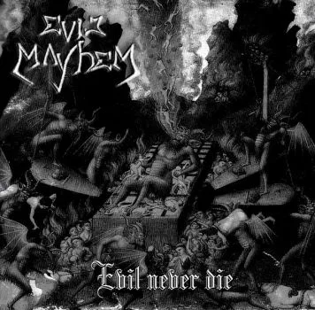 Evil Never Die cover