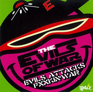 Evils Attacks Fxxkin' War cover