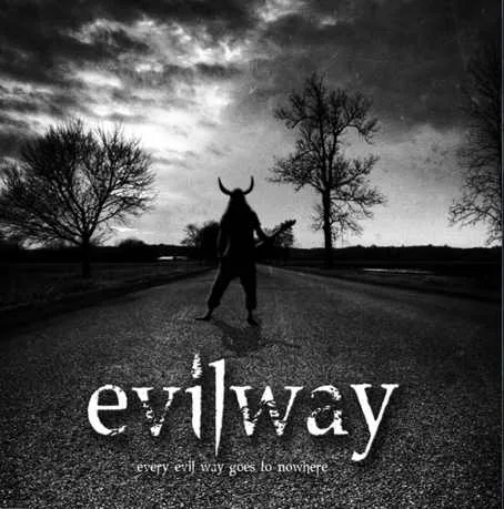 Every Evil Way Goes to Nowhere cover