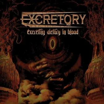 Excreting Victory in Blood cover