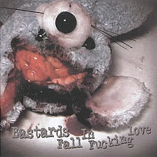 Bastards Fall in Fucking Love cover