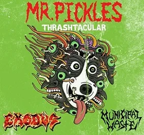 Mr. Pickles Thrashtacular cover