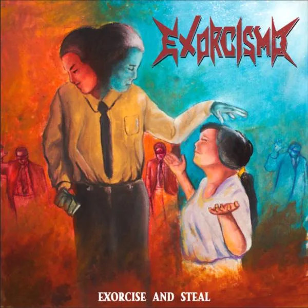 Exorcise and Steal cover