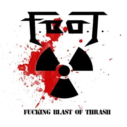 Fucking Blast of Thrash cover