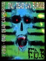 Only Dead Can Survive cover